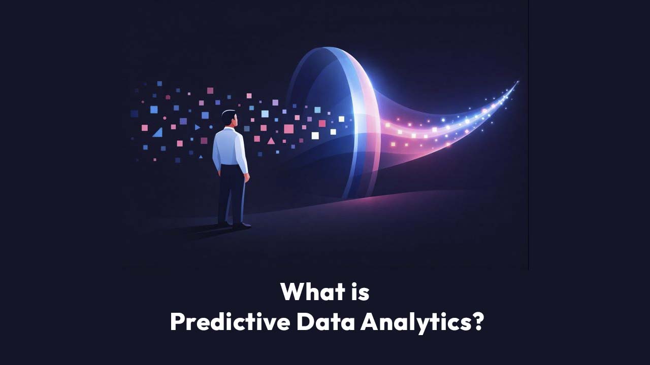 What is Predictive Data Analytics?