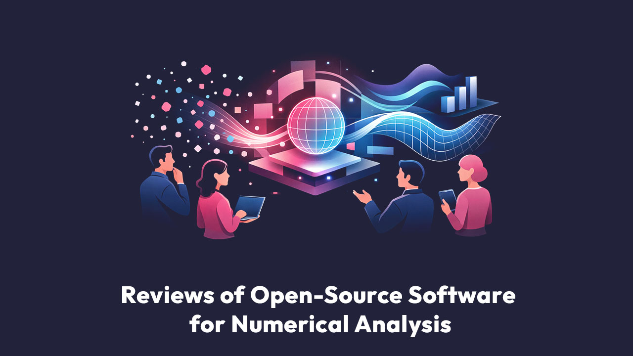 Reviews of Open-Source Software for Numerical Analysis
