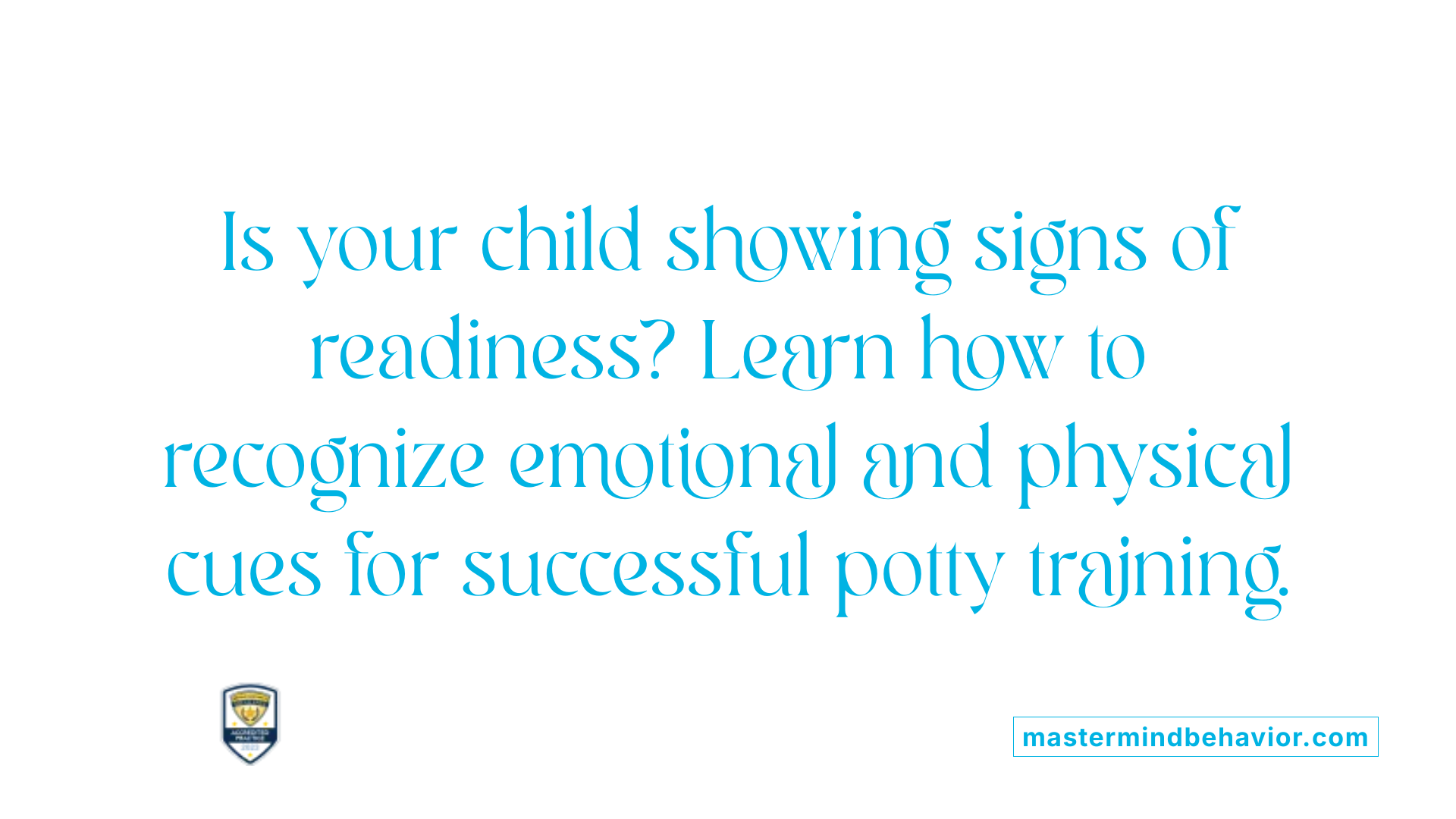 Is your child showing signs of readiness? Learn how to recognize emotional and physical cues for successful potty training.