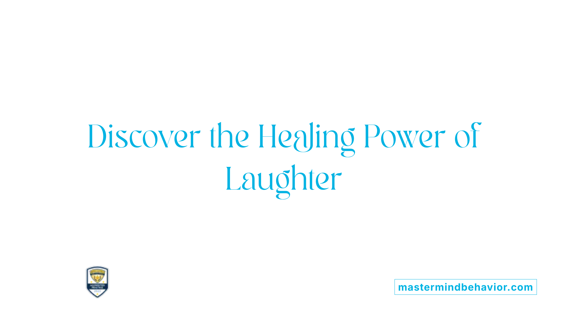 Discover the Healing Power of Laughter