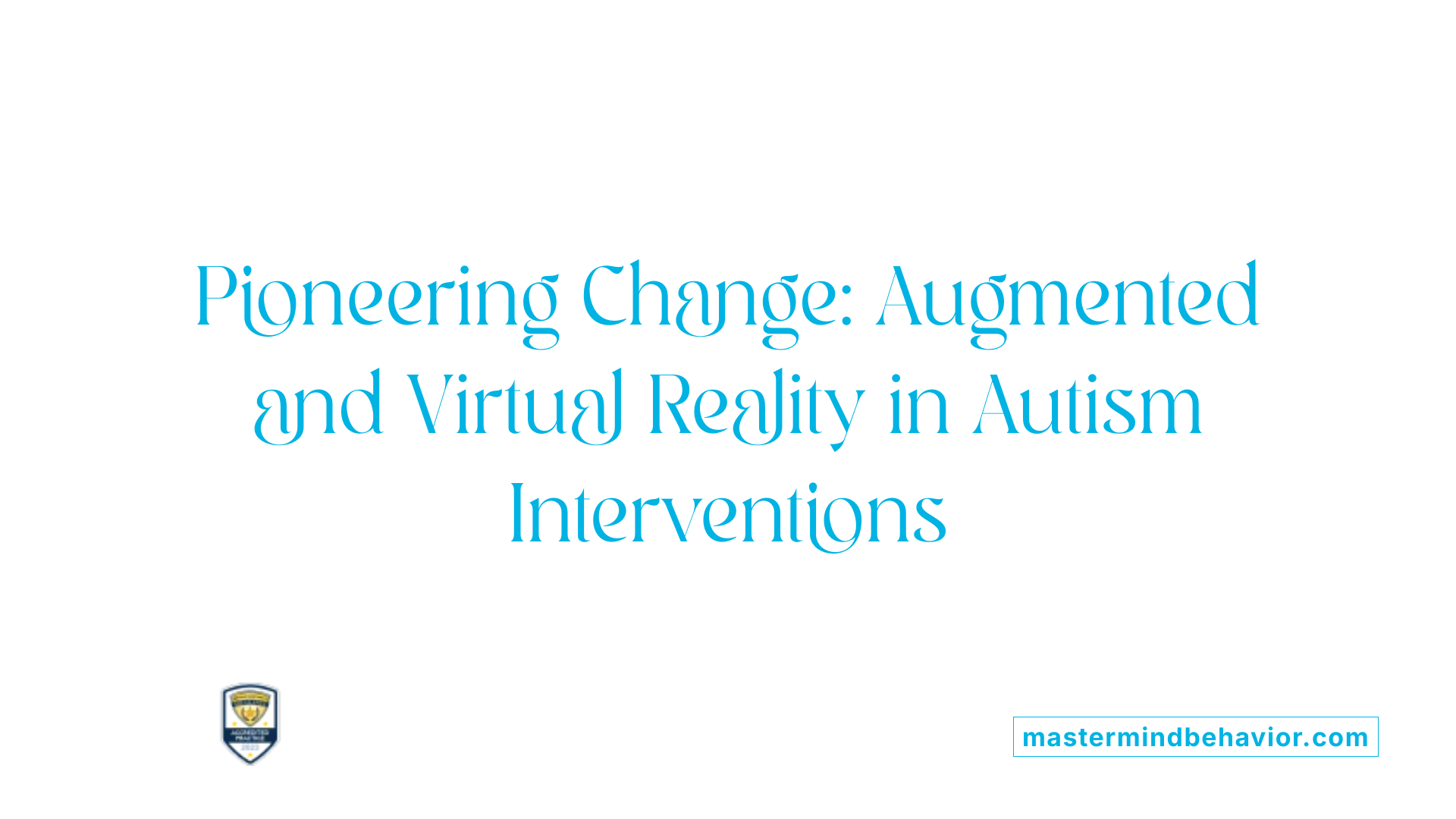 Pioneering Change: Augmented and Virtual Reality in Autism Interventions