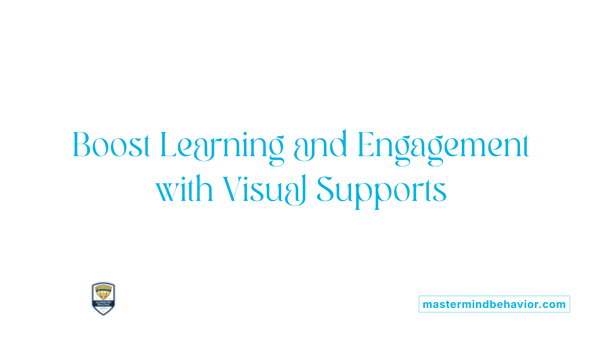 Boost Learning and Engagement with Visual Supports