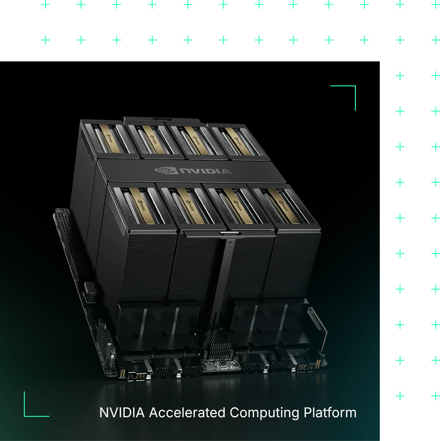 NVIDIA Accelerated Computing Platform