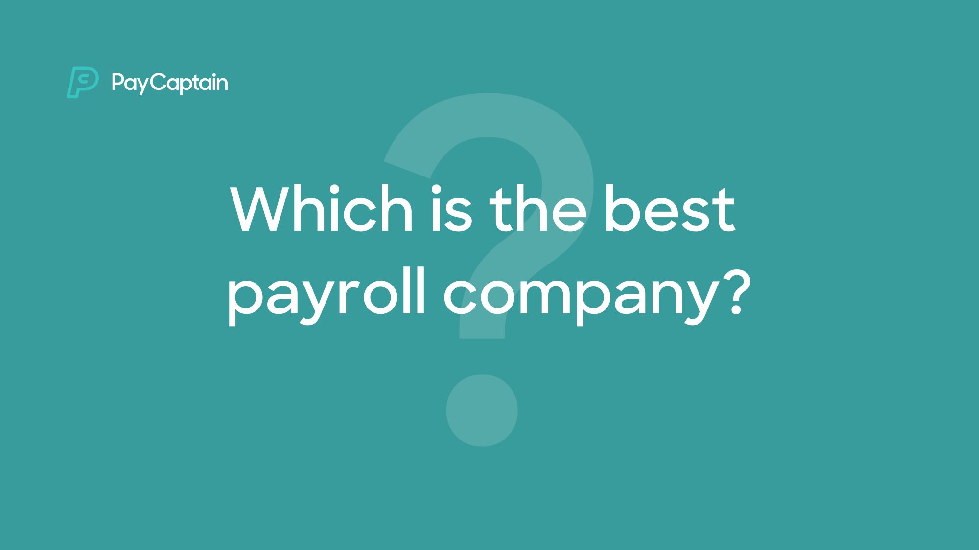 Which is the best payroll company in the UK?