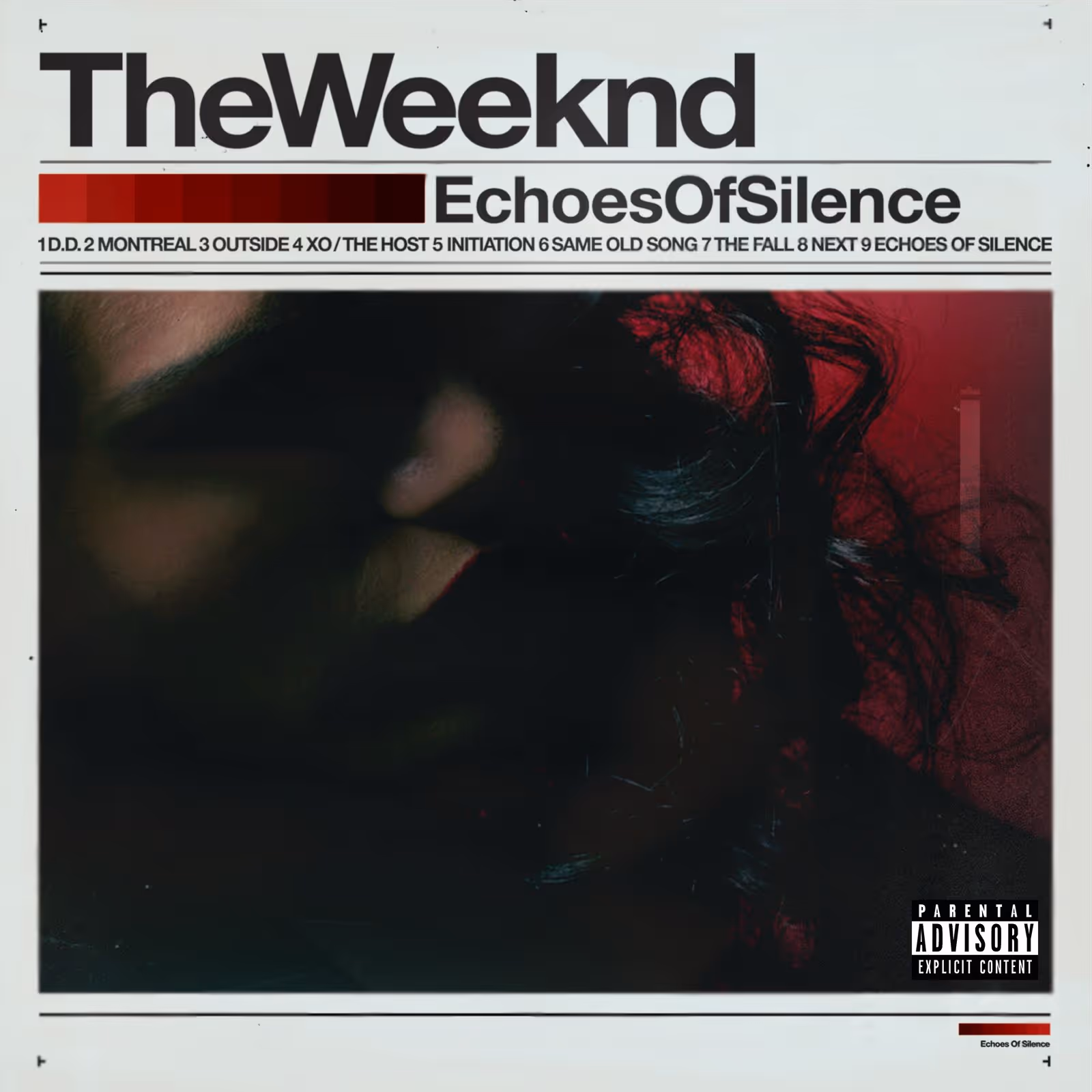 Echoes Of Silence album cover artwork by The Weeknd