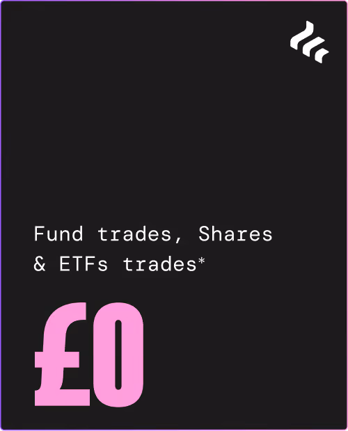 Text on black background stating Fund trades, Shares & ETFs trades* with large pink £0 below for Freetrade
