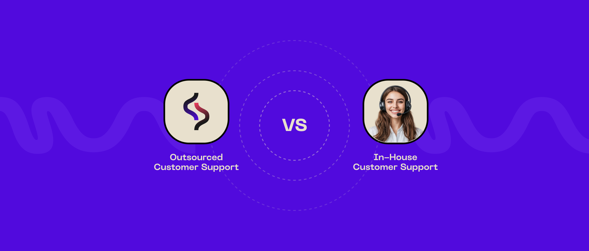 outsource customer support vs in house