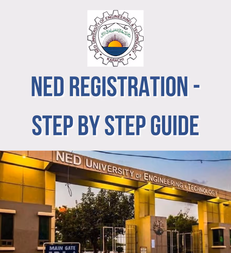 NED University Registration 2026 – Admission Criteria & How to Apply