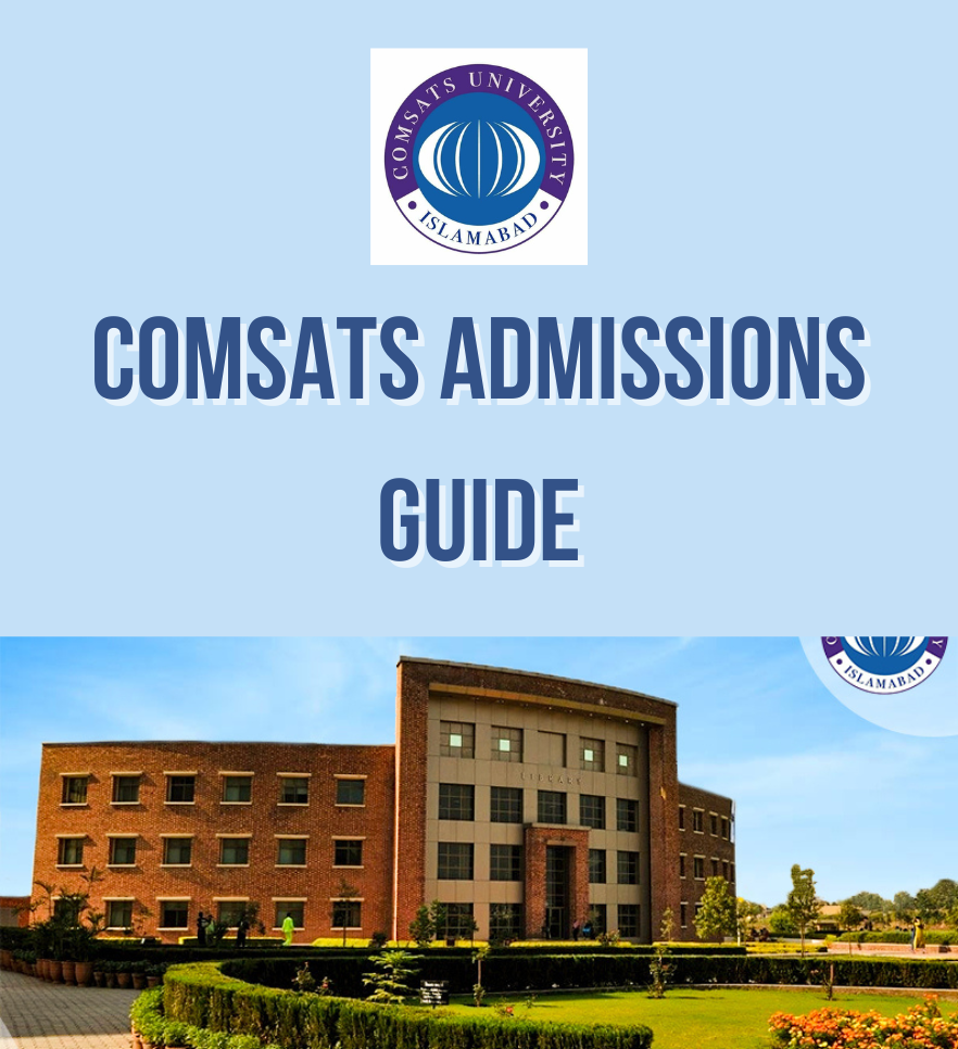 COMSATS Admission Guide 2025 – Apply Online, Fee Structure, NAT Info