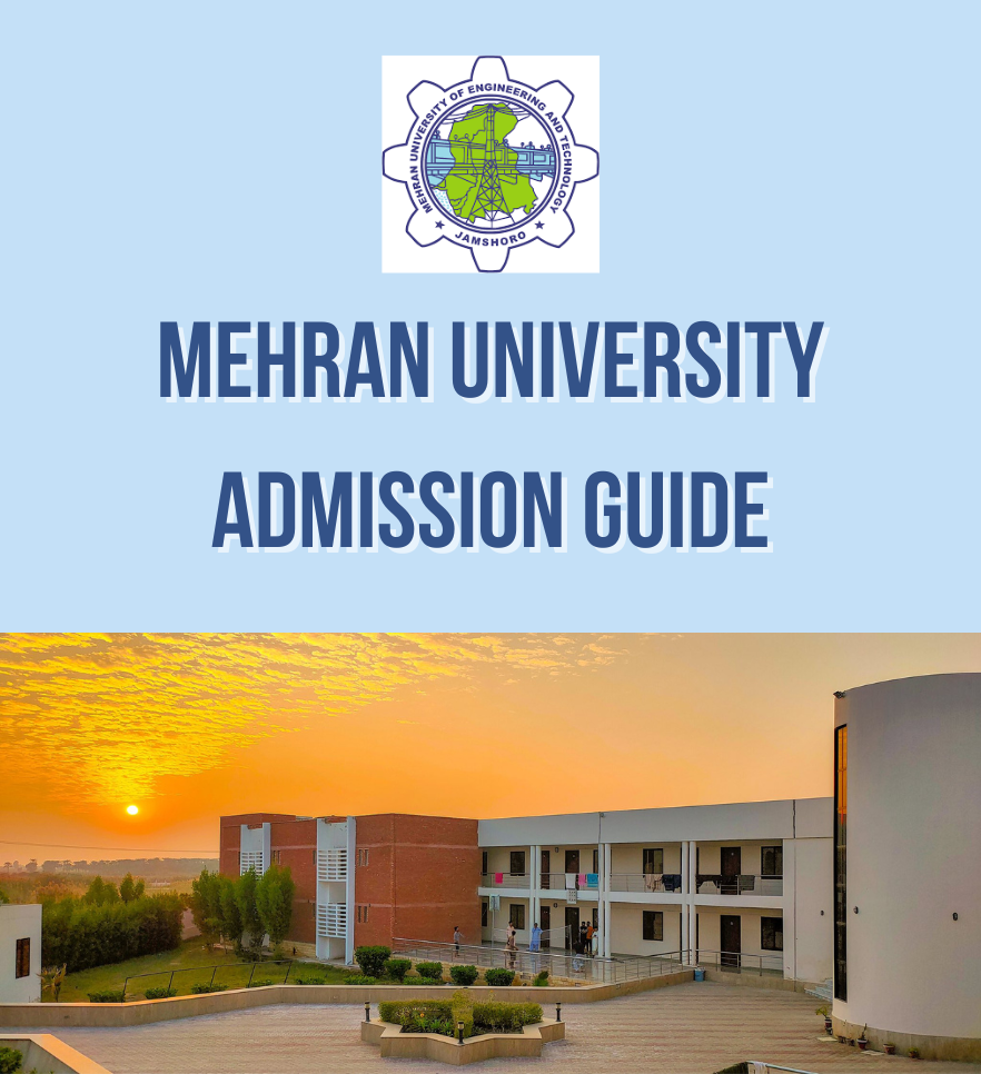 MUET Admission Guide 2025 — Eligibility, Process & Fee Structure