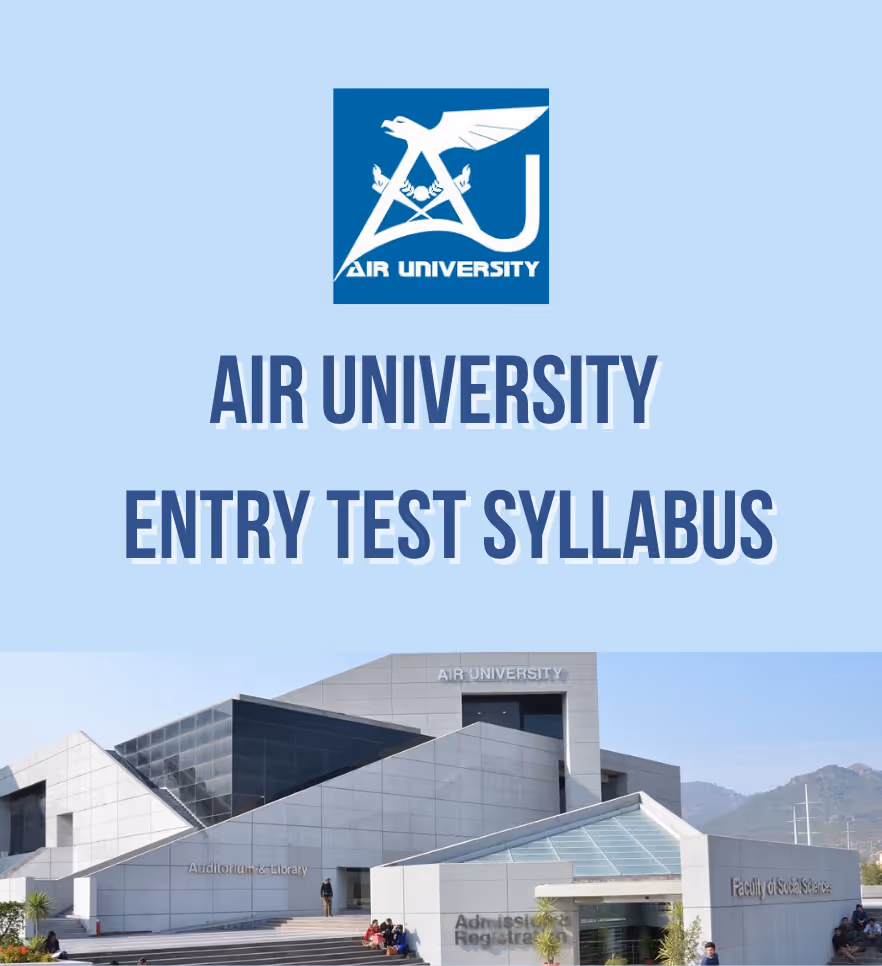 Air University Entry Test Syllabus 2025 — AU-CBT Pattern, Accepted Tests & 30-Day Plan
