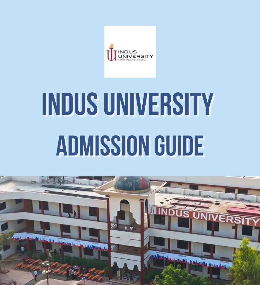 Indus University Admission Guide 2025 | Eligibility & Fee Structure