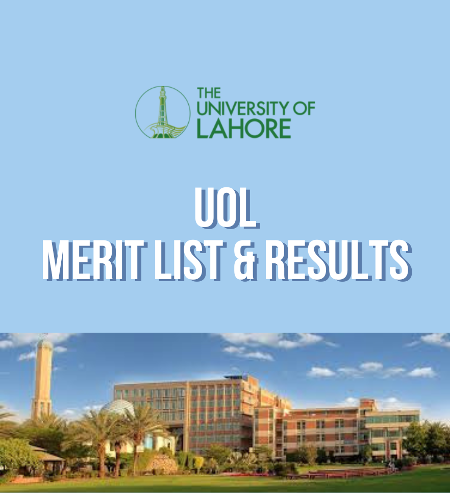 UOL Merit List 2025 – Entry Test Results & Admission Confirmation