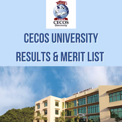 CECOS University Merit List – Entry Test Results & Admission Rounds