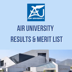 Air University Result & Merit List 2025 — Check Status, Merit Formula, List Rounds & Next Steps