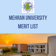 MUET Result & Merit List 2025 — How to Check, Merit Formula, Rounds & Next Steps