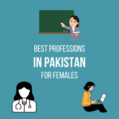 Best Professions in Pakistan for Females