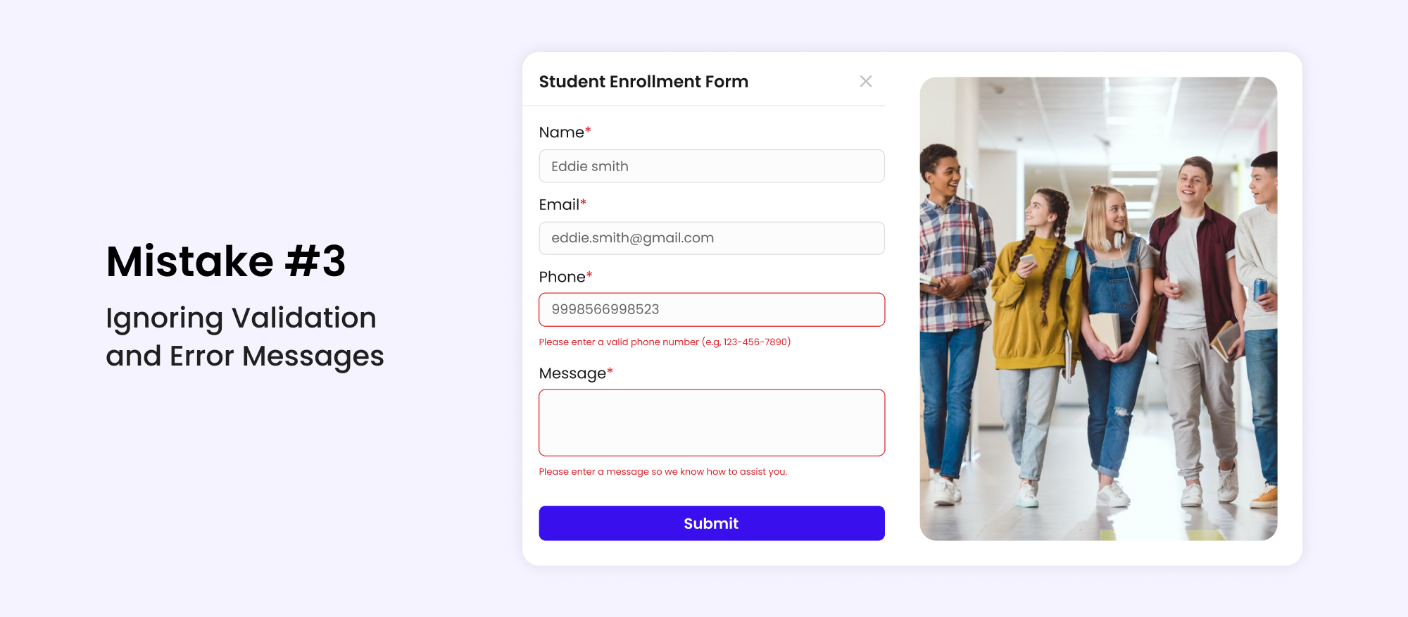 Mistake #3 Ignoring Validation and Error Messages
