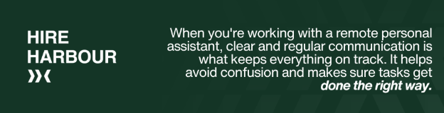 When you're working with a remote personal assistant, clear and regular communication is what keeps everything on track. It helps avoid confusion and makes sure tasks get done the right way.
