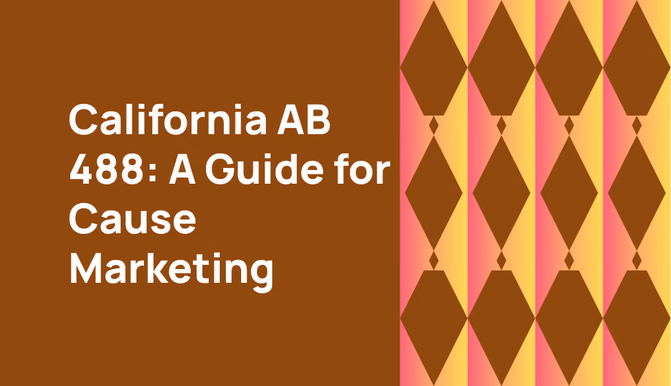 Staying compliant with California AB 488: a guide for cause marketing