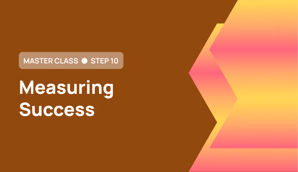 Ecommerce Master Class Step 10: Measuring Success