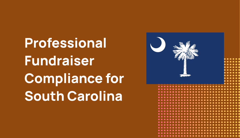 South Carolina & Professional Fundraiser Compliance Requirements