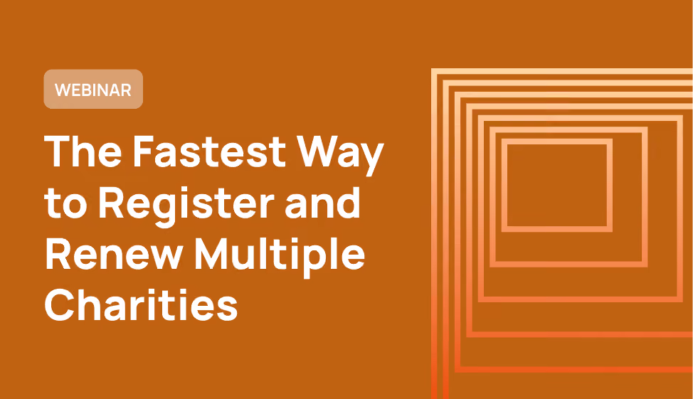 The Fastest Way to Register & Renew Multiple Charities: A Webinar for Law Firms