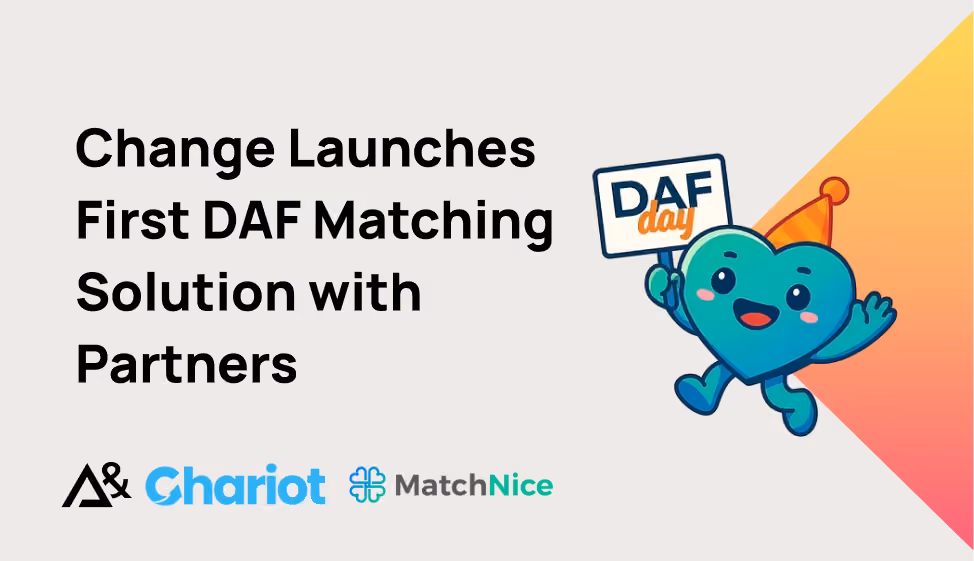MatchNice, Chariot, Change to Launch Donor-Advised Fund Matching Solution for Nonprofits