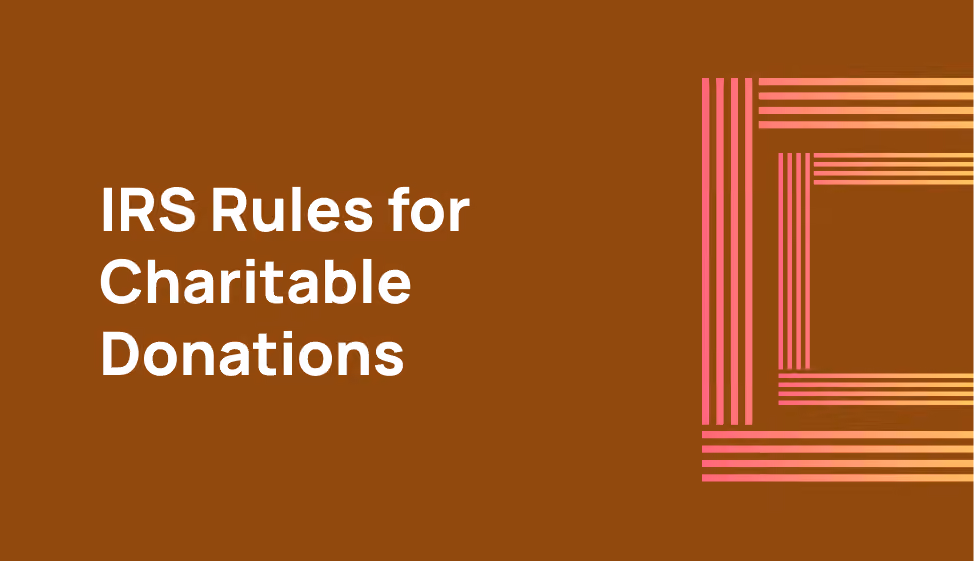 IRS Rules for Charitable Donations: Demystifying Compliance for Fundraising and Donations