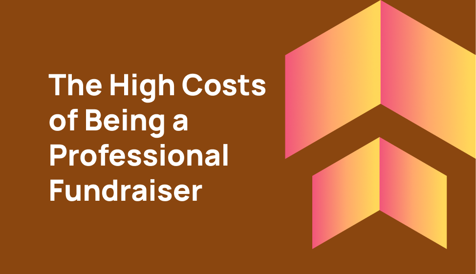 Professional fundraiser costs: what nonprofits should assess