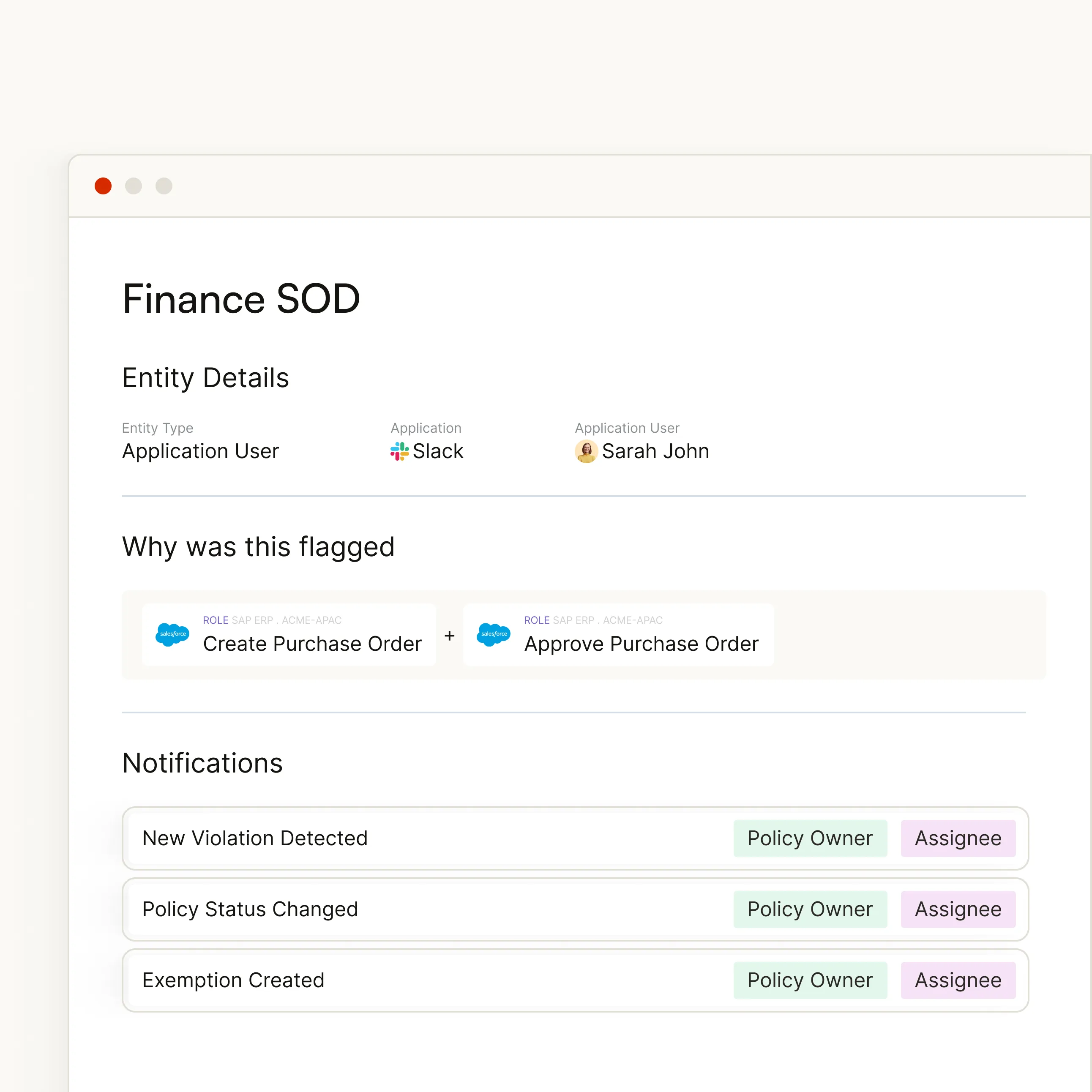 Finance SOD dashboard showing entity details for application user Sarah John in Slack, flagged for conflicting roles: Create Purchase Order and Approve Purchase Order, with notifications for new violation detected, policy status changed, and exemption created, each assignable to policy owner and assignee.