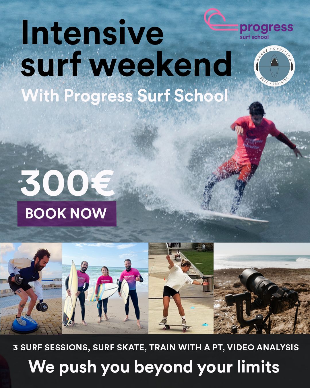 Join us for an intensive surf weekend for intermediate and advanced surfers. Including 3 surf sessions, surf skate, training with PT and video analysis. Price: 300€