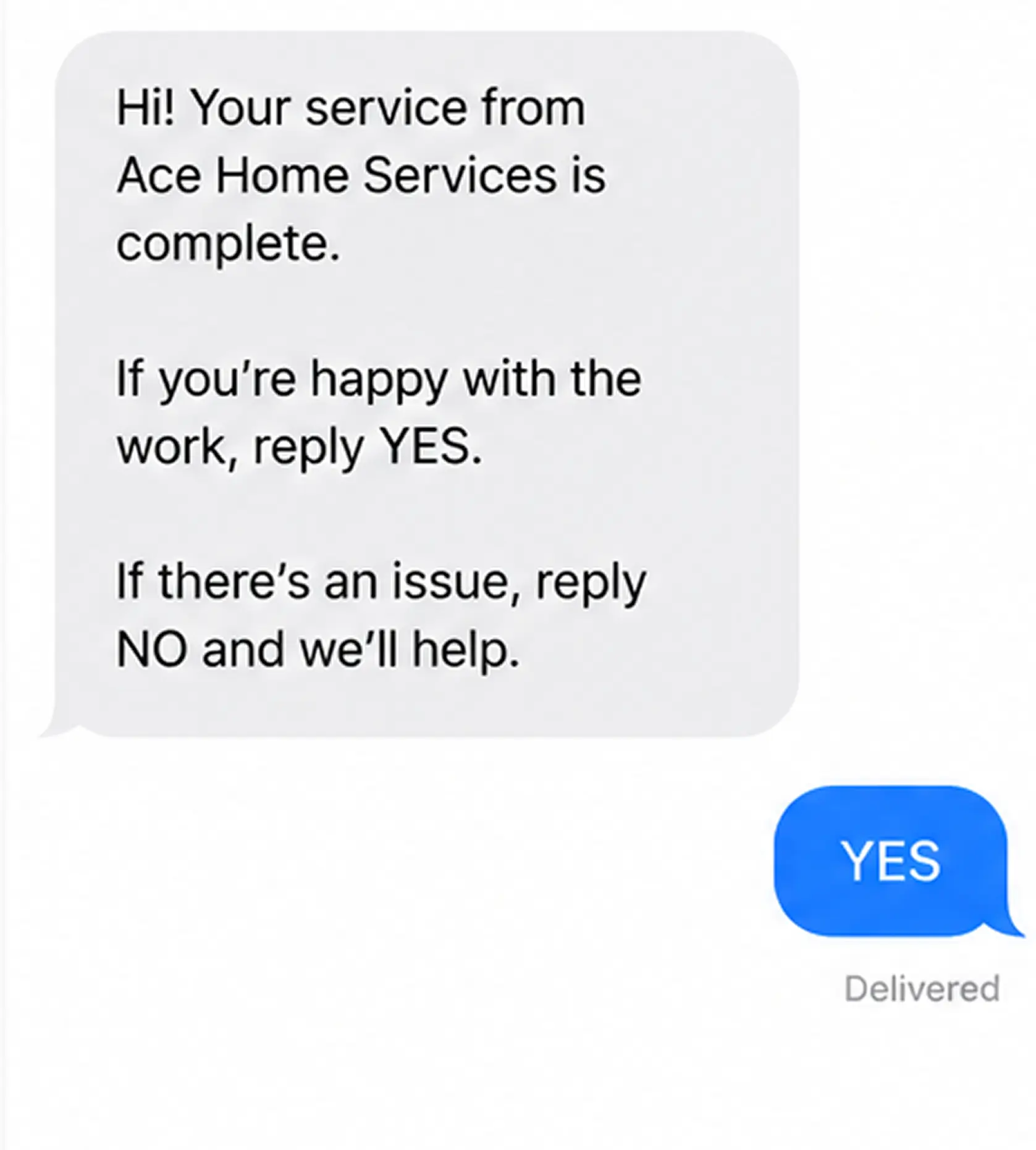 A customer replying YES to a completion message instead of calling their bank