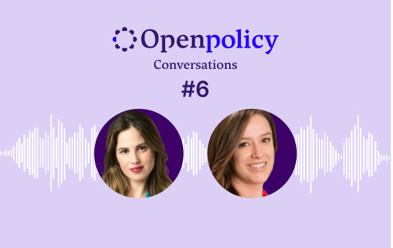 OpenPolicy's Conversations Episode #6