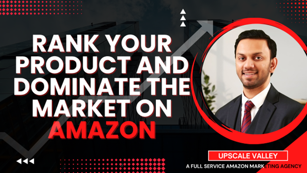 Top Amazon Ranking Factors in 2025: A Data-Driven Breakdown