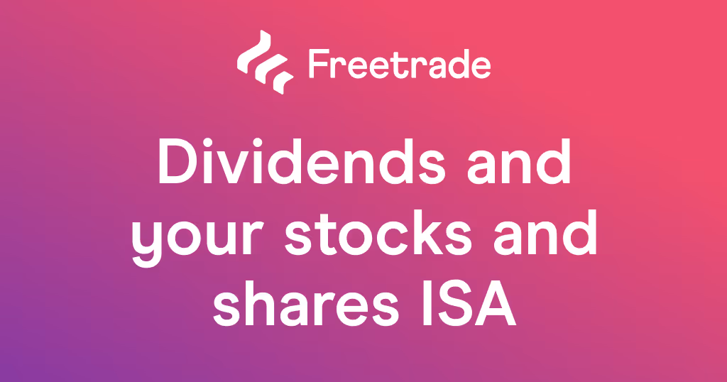 Pink background with text saying Dividends and your stocks and shares ISA
