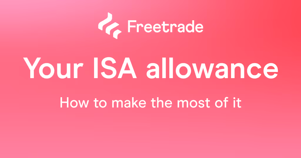 Text banner showing Your ISA Allowance How to make the most of it