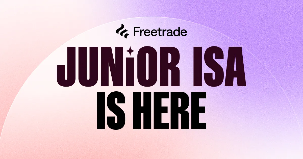Pink and purple gradient banner with the Freetrade logo and text saying "Junior ISA is here"