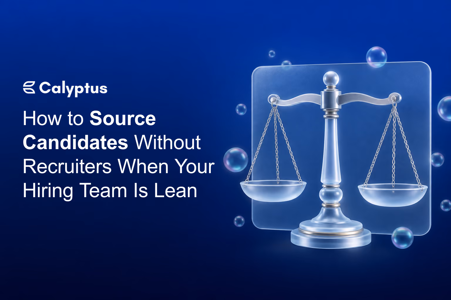 How to source candidates without recruiters when your hiring team is lean