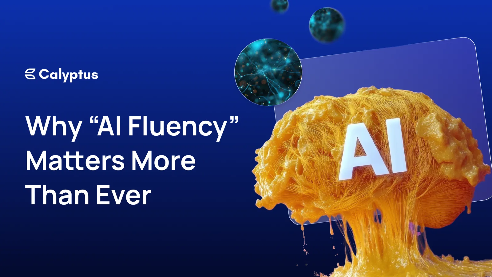 Why “AI Fluency” Matters More Than Ever