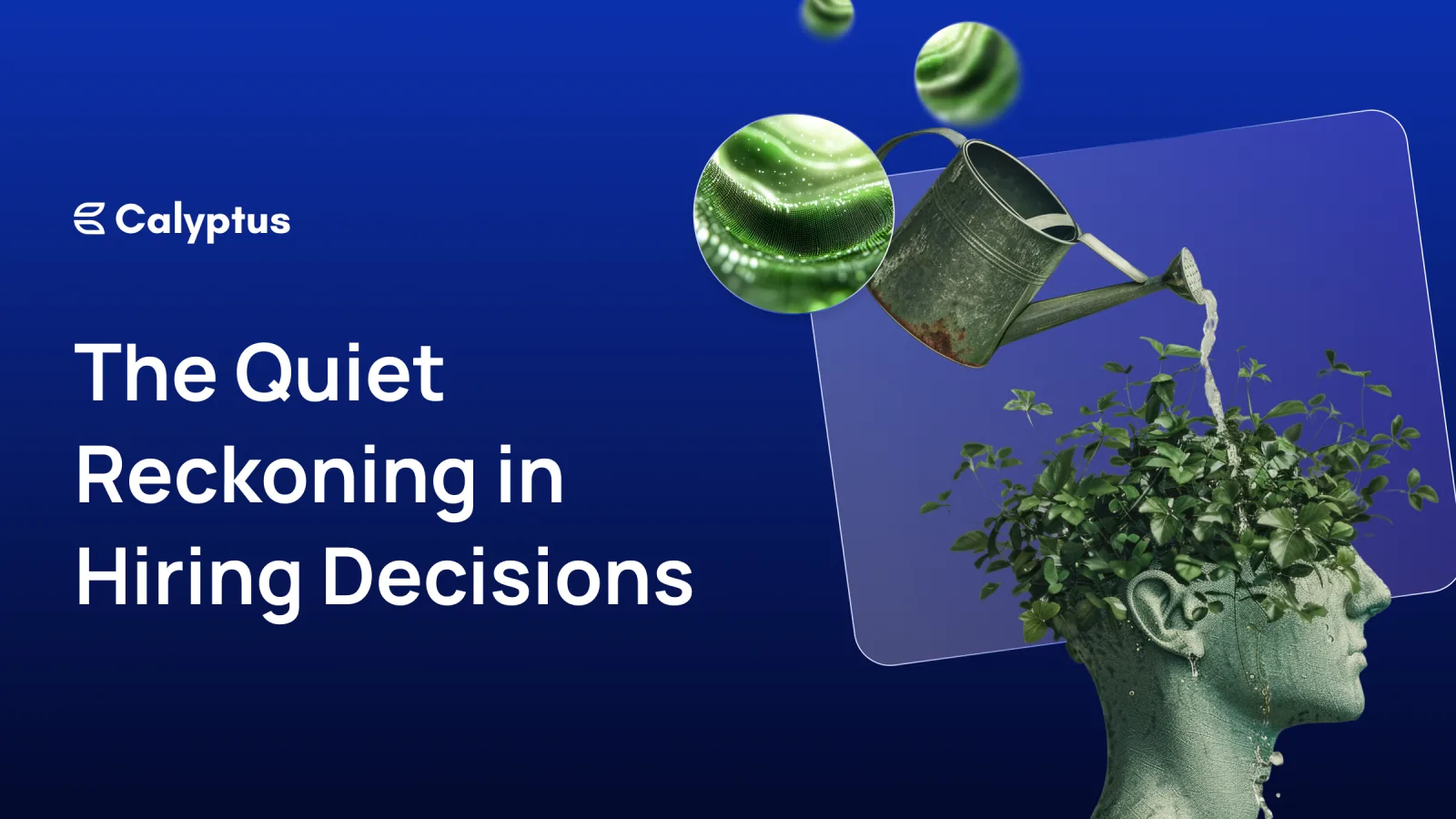 The Quiet Reckoning in Hiring Decisions