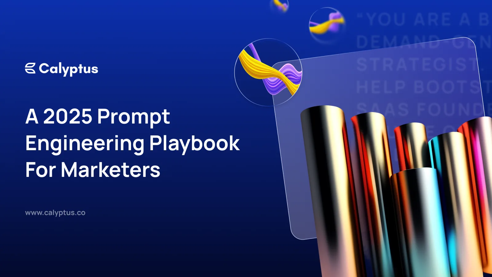 A 2025 Prompt Engineering Playbook for Marketers