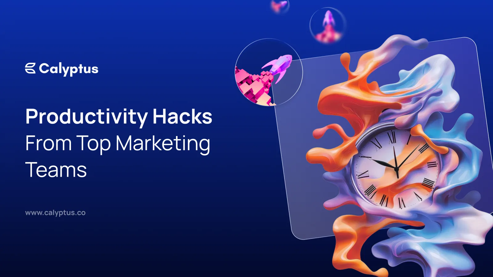 Productivity Hacks from Top Marketing Teams