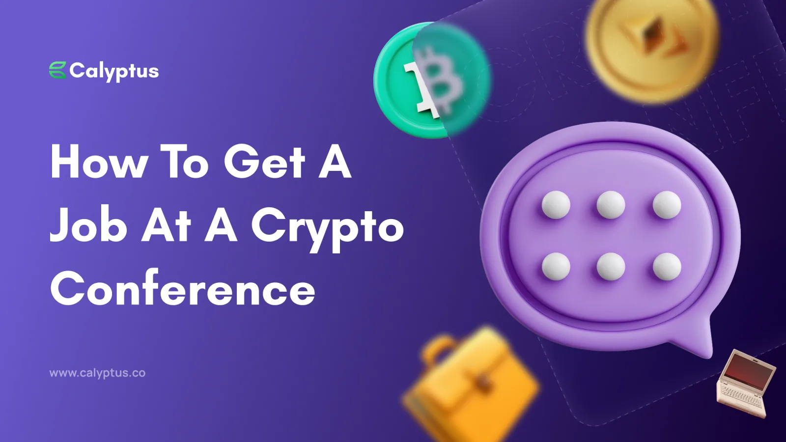How to Get a Job at a Crypto Conference