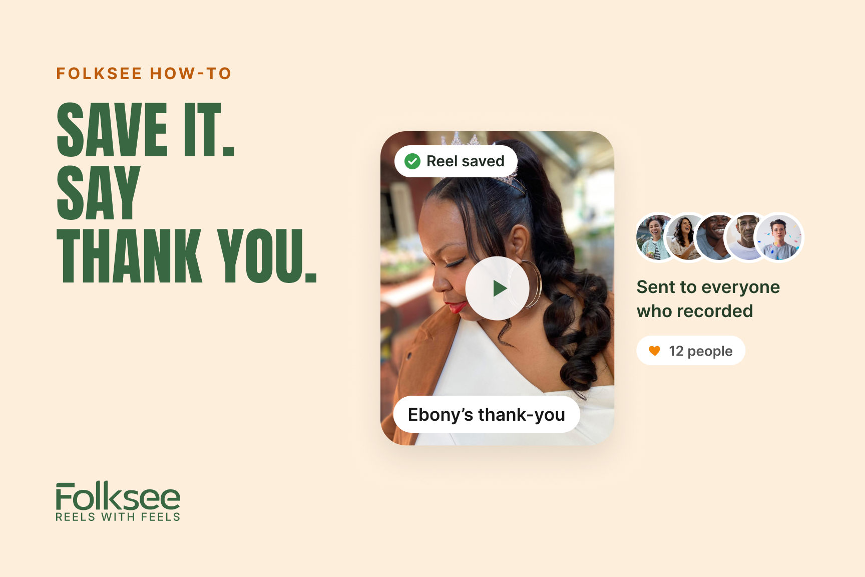 Folksee how-to: the recipient saves their reel and records a thank-you video that everyone who recorded can watch