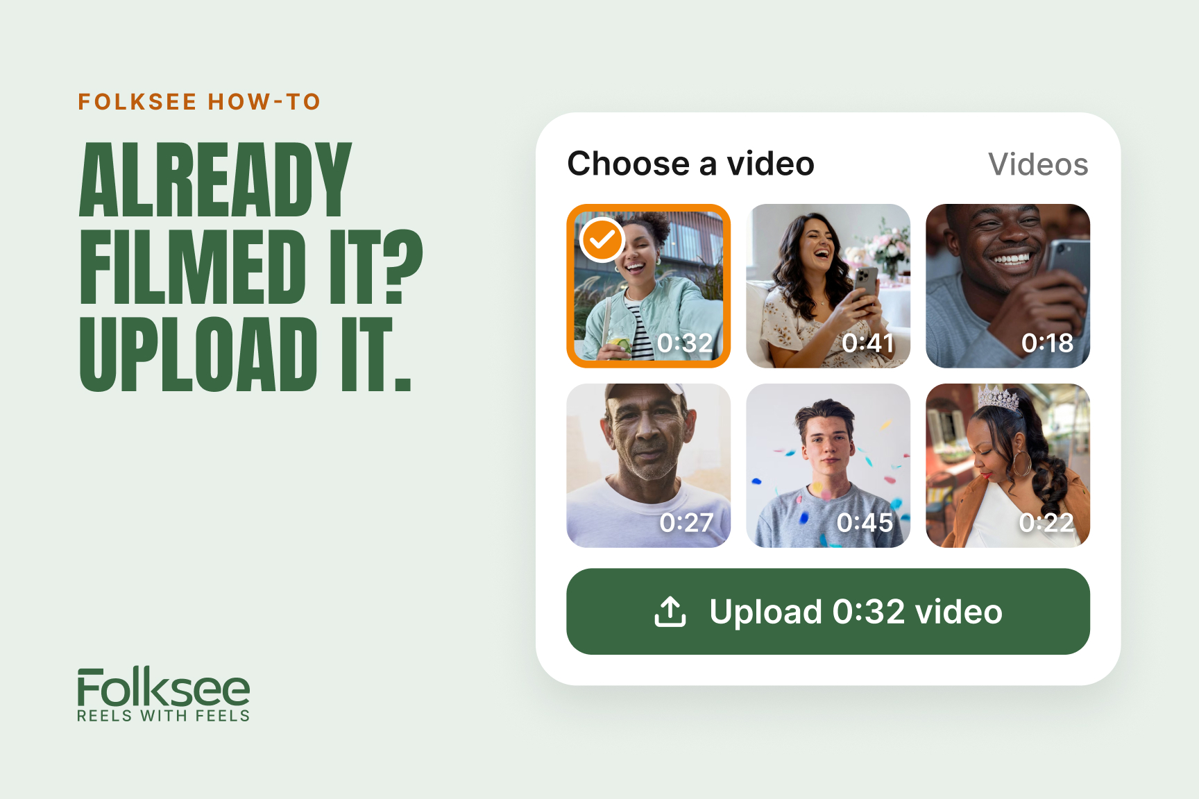 Folksee how-to: choosing a video from your phone and tapping Upload to add it to a Folksee reel