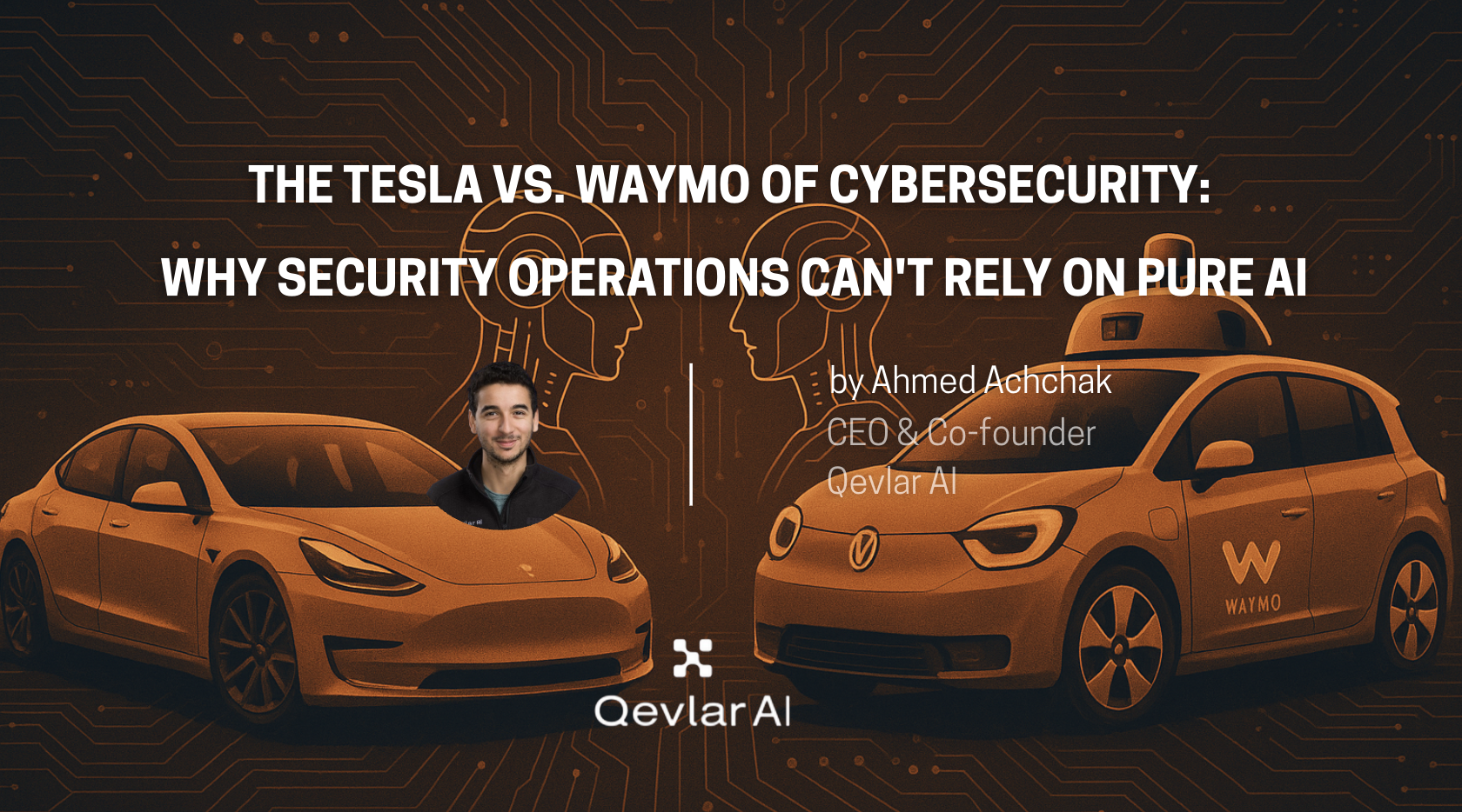 The Tesla vs. Waymo of Cybersecurity: Why Security Operations Can't Rely on Pure AI