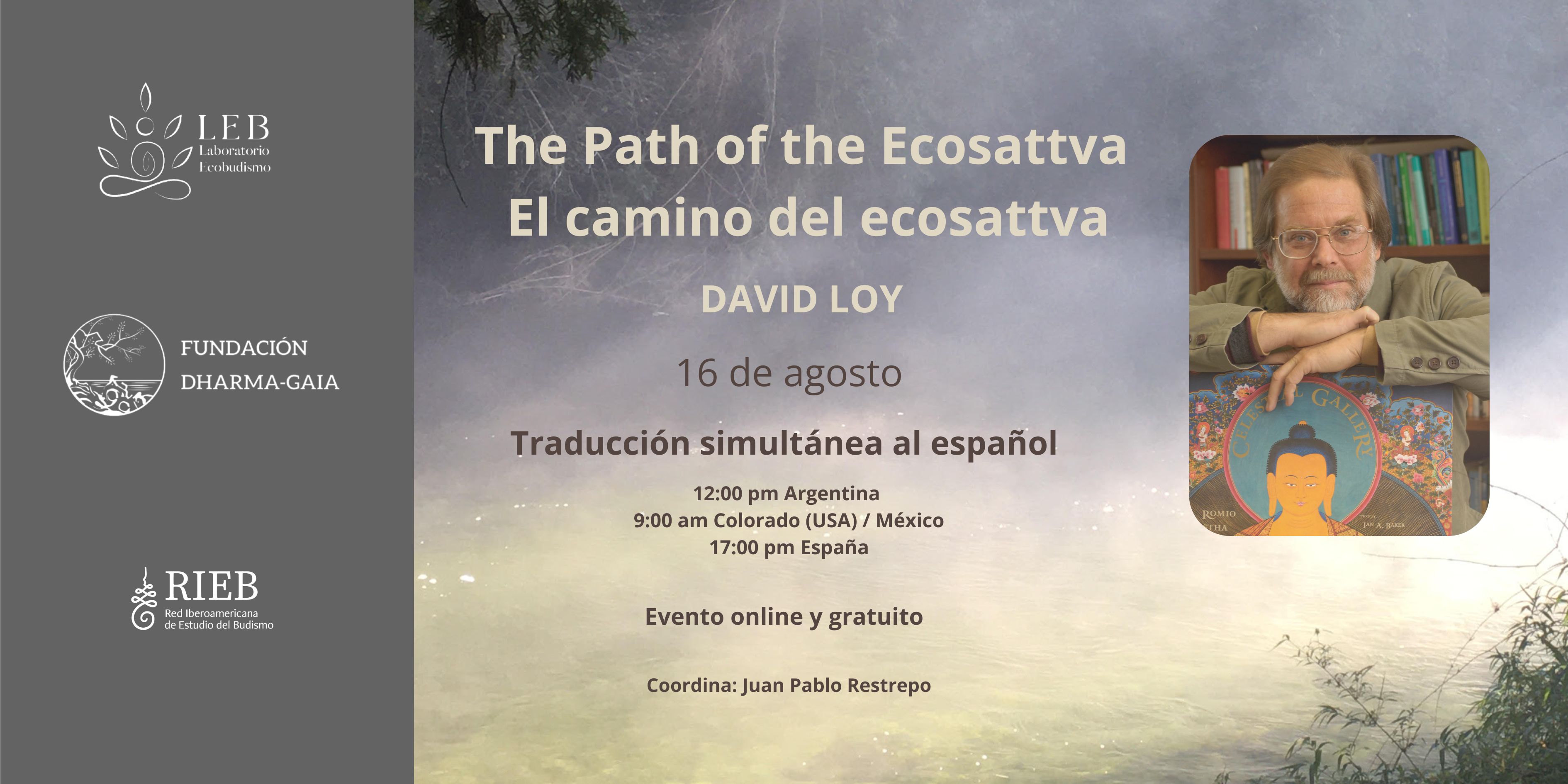 CONVERSATORIO LEB: THE PATH OF THE ECOSATTVA: EL CAMINO DEL ECOSATTVA