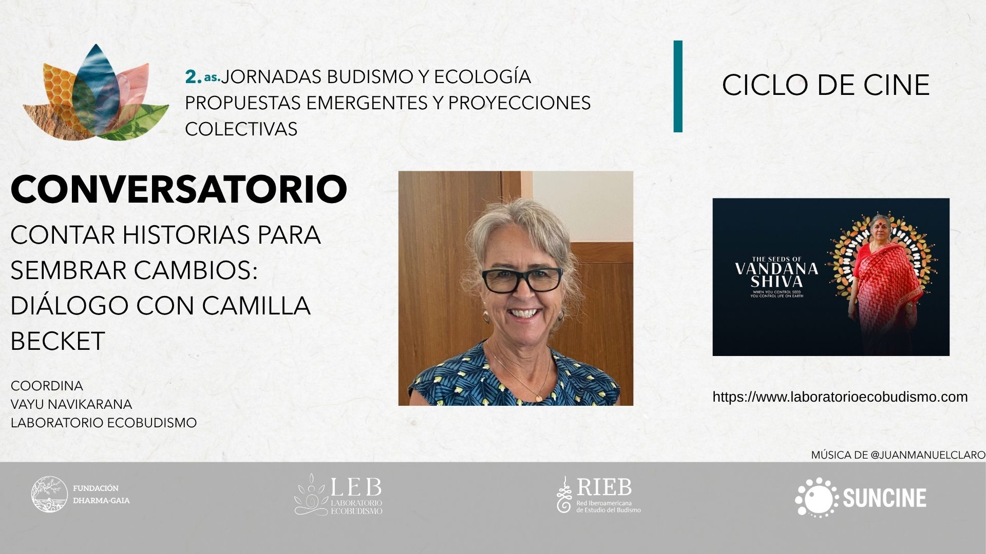 Cine: Conversatorio LEB: Contar historias para sembrar cambios: diálogo con Camilla Becket