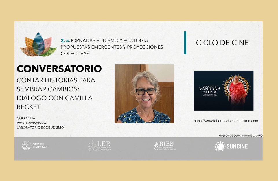 Cine: Conversatorio LEB: Contar historias para sembrar cambios: diálogo con Camilla Becket